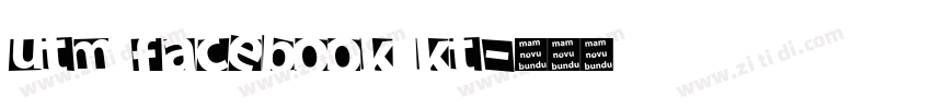 UTM Facebook KT字体转换